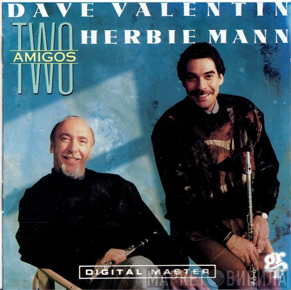 Dave Valentin With Herbie Mann  - Two Amigos