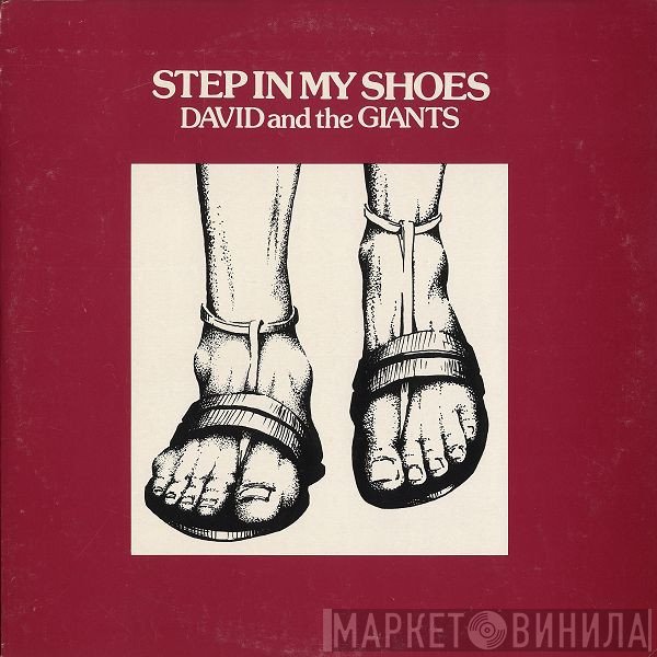 David & The Giants  - Step In My Shoes