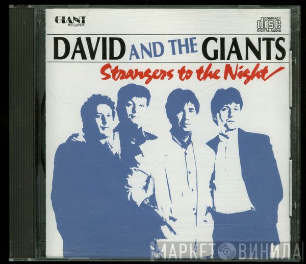 David & The Giants  - Strangers To The Night