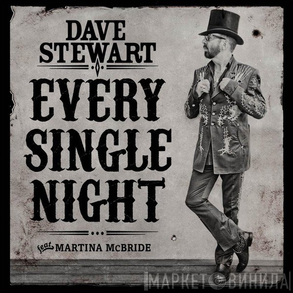 David A. Stewart feat. Martina McBride  - Every Single Night