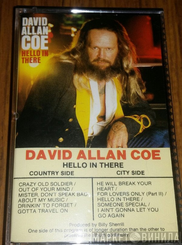 David Allan Coe  - Hello In There