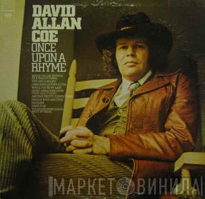 David Allan Coe  - Once Upon A Rhyme