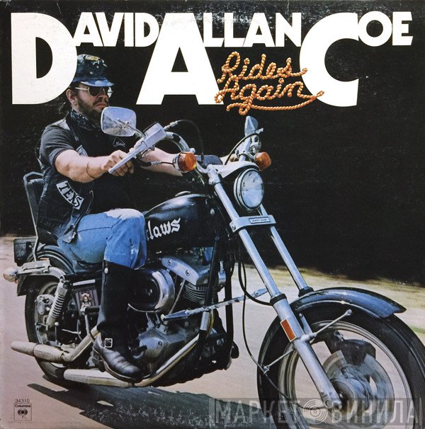 David Allan Coe  - Rides Again