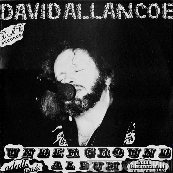 David Allan Coe  - Underground Album