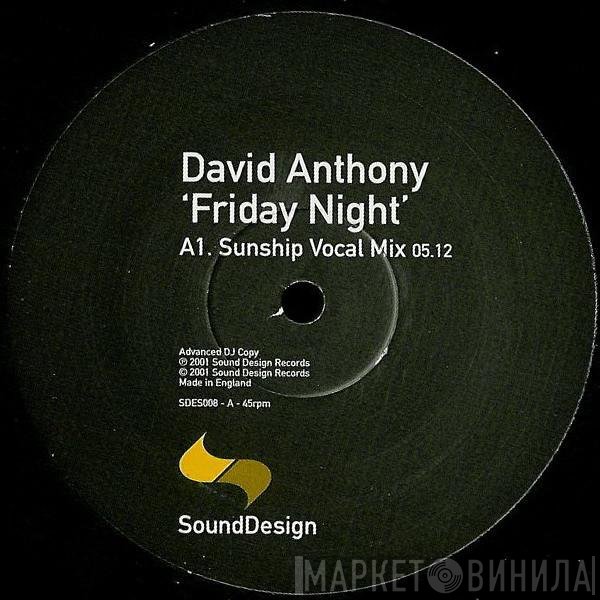 David Anthony - Friday Night
