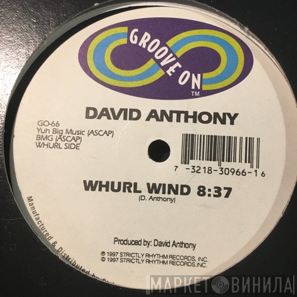 David Anthony - Whurl Wind