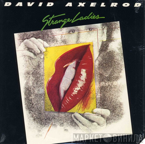 David Axelrod  - Strange Ladies
