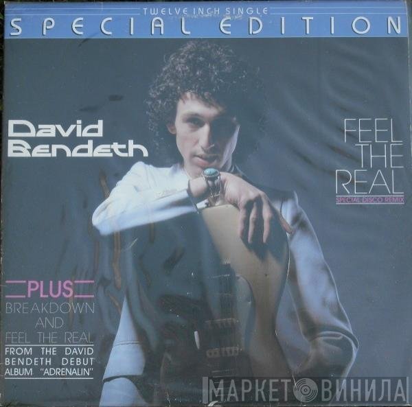 David Bendeth  - Feel The Real