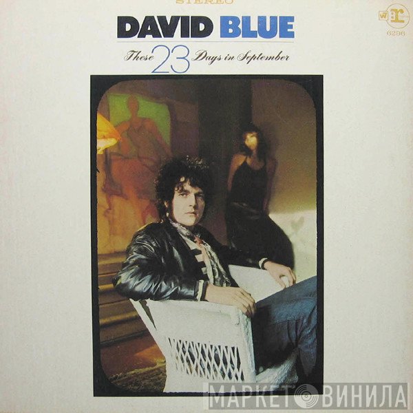 David Blue  - These 23 Days In September