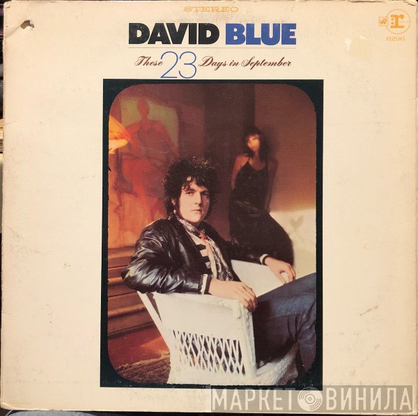 David Blue  - These 23 Days In September