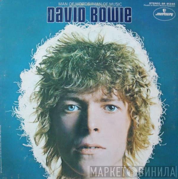 David Bowie  - Man Of Words / Man Of Music