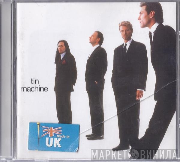 David Bowie / Tin Machine  - Tin Machine