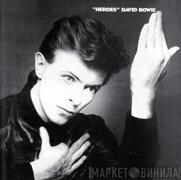 David Bowie - "Heroes"