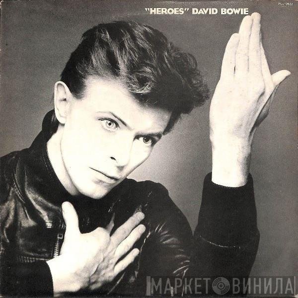David Bowie  - "Heroes"