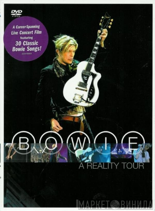 David Bowie  - A Reality Tour
