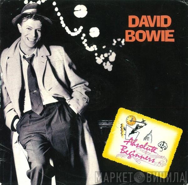 David Bowie  - Absolute Beginners