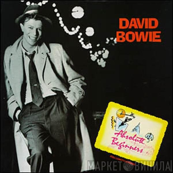 David Bowie  - Absolute Beginners