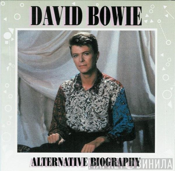David Bowie  - Alternative Biography