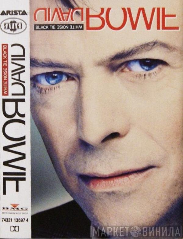 David Bowie - Black Tie White Noise