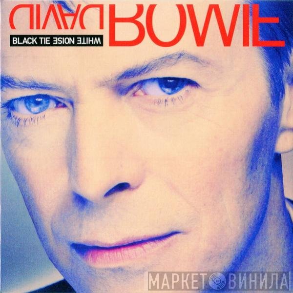 David Bowie - Black Tie White Noise