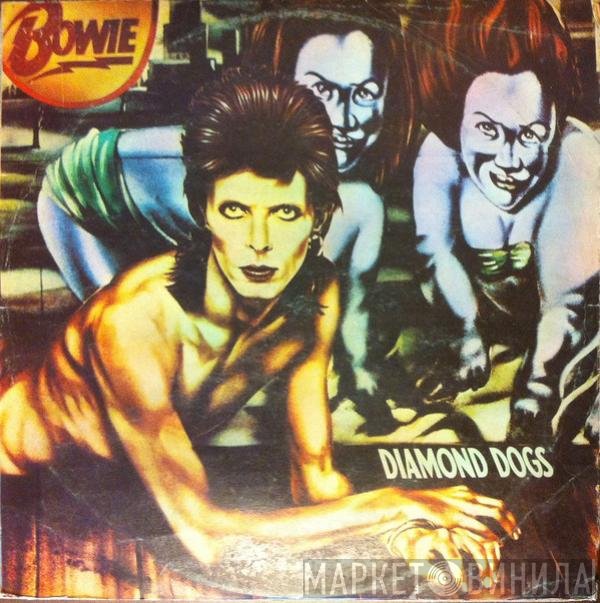David Bowie  - Diamond Dogs