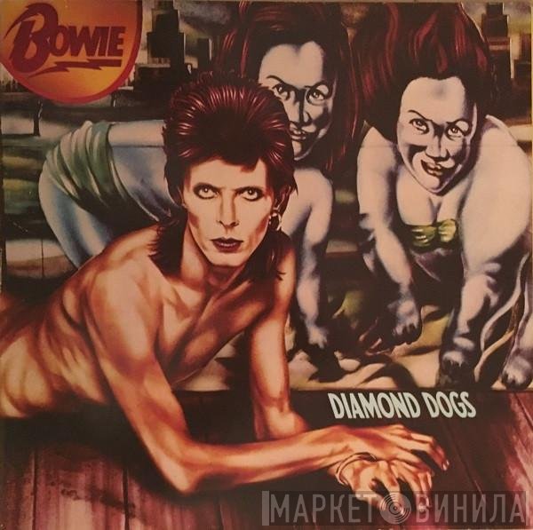 David Bowie  - Diamond Dogs