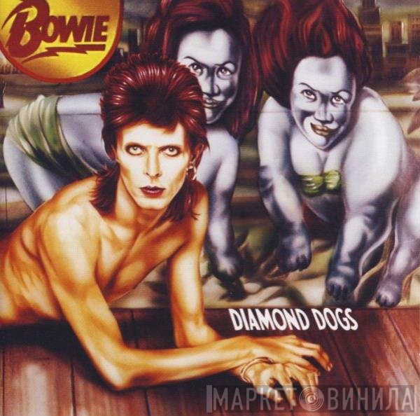 David Bowie  - Diamond Dogs