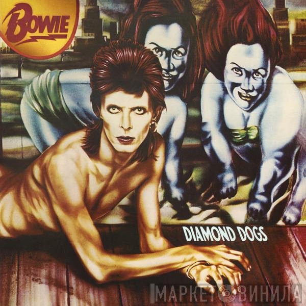 David Bowie  - Diamond Dogs