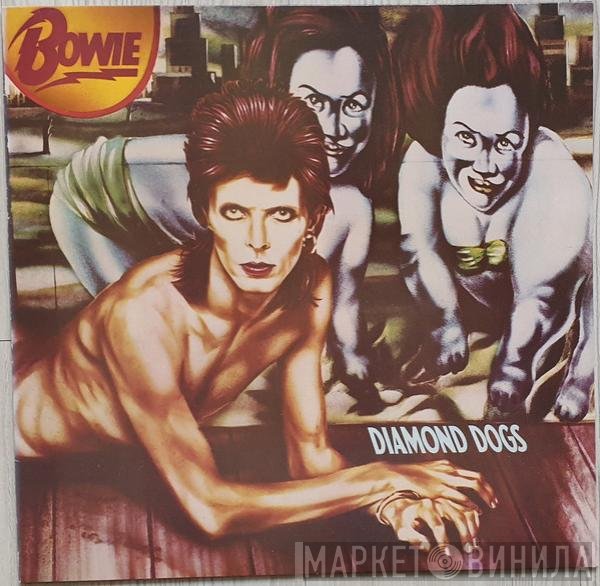 David Bowie  - Diamond Dogs