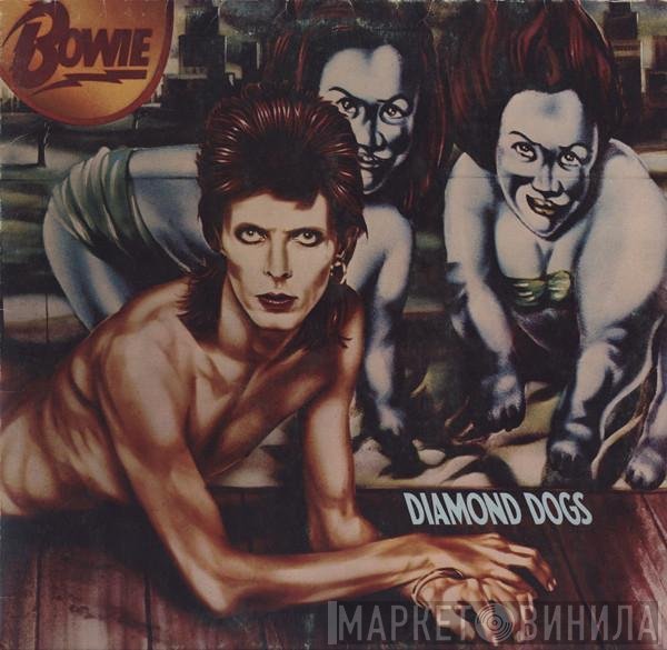 David Bowie  - Diamond Dogs