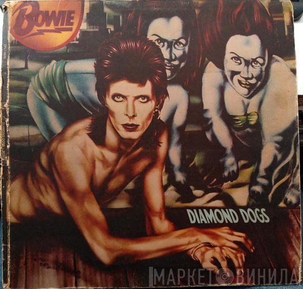 David Bowie  - Diamond Dogs