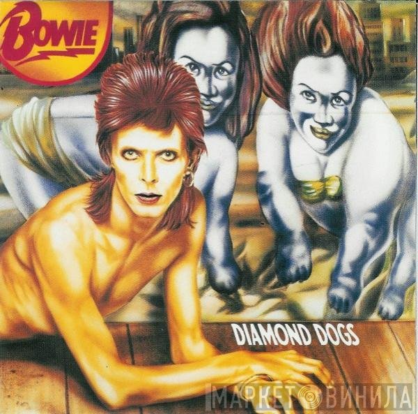 David Bowie  - Diamond Dogs