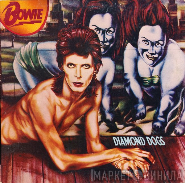 David Bowie  - Diamond Dogs