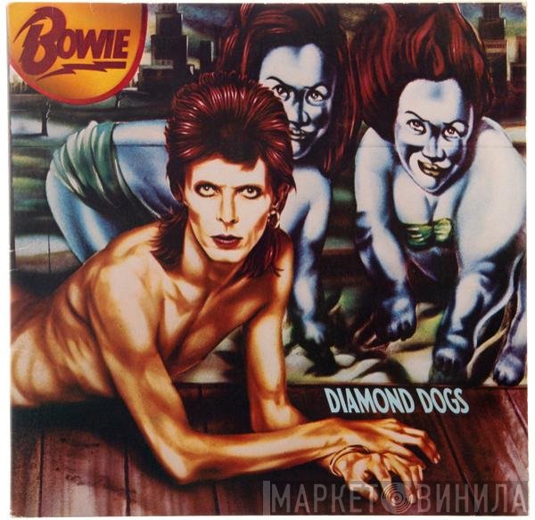 David Bowie  - Diamond Dogs