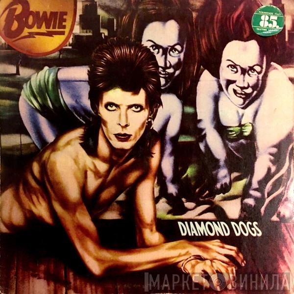 David Bowie  - Diamond Dogs