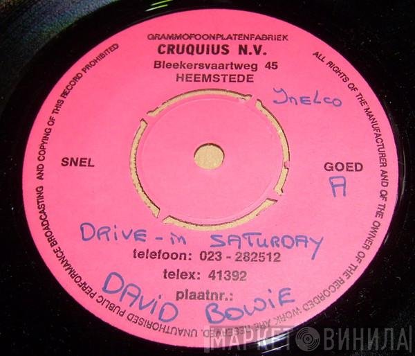 David Bowie  - Drive-In Saturday