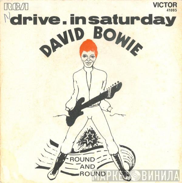 David Bowie  - Drive-In Saturday