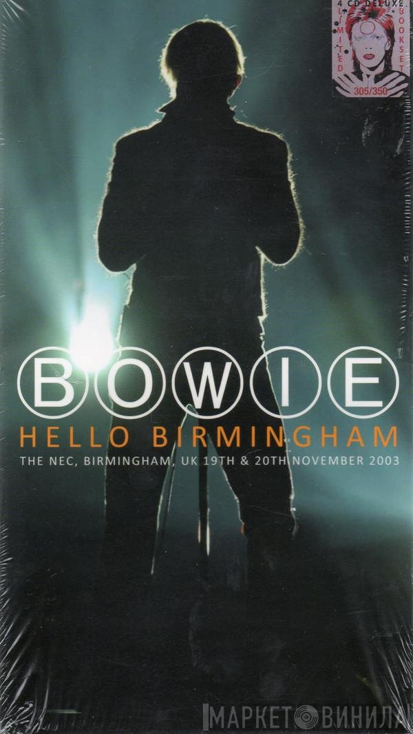 David Bowie  - Hello Birmingham