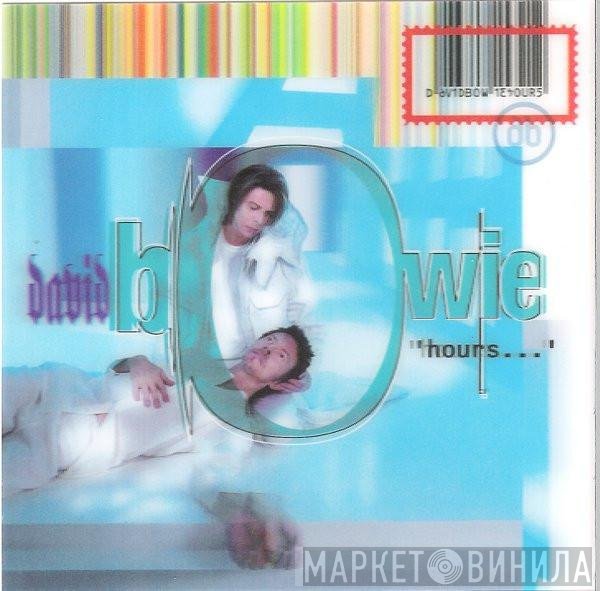 David Bowie  - Hours...