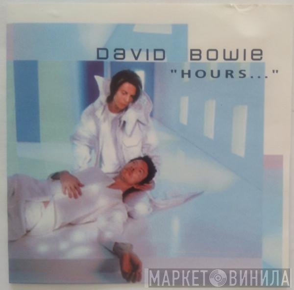 David Bowie  - Hours...