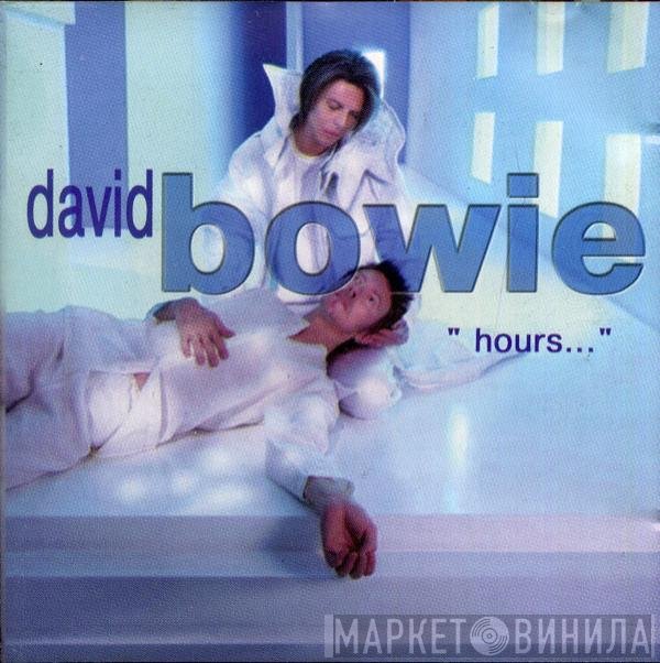 David Bowie  - Hours...