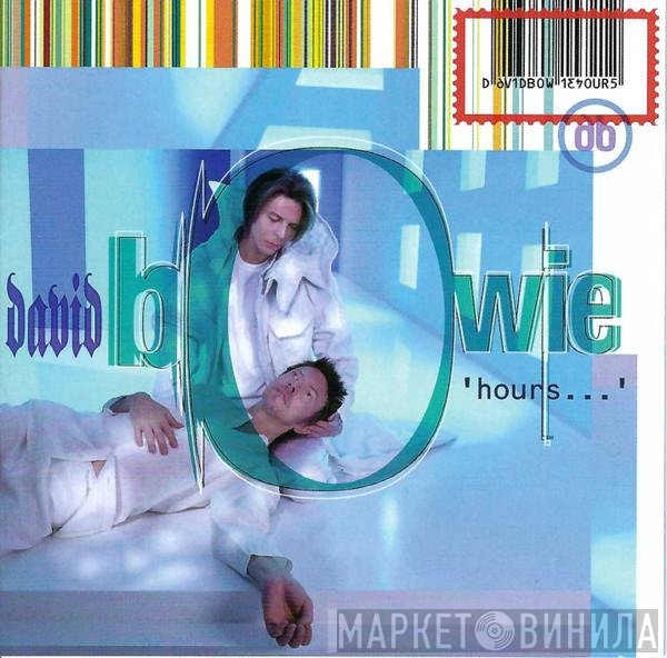 David Bowie  - Hours...