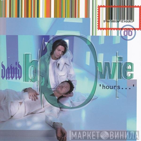 David Bowie  - Hours...