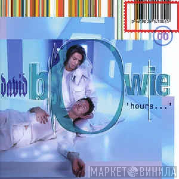 David Bowie  - Hours...