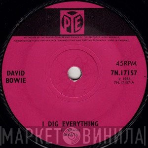 David Bowie  - I Dig Everything