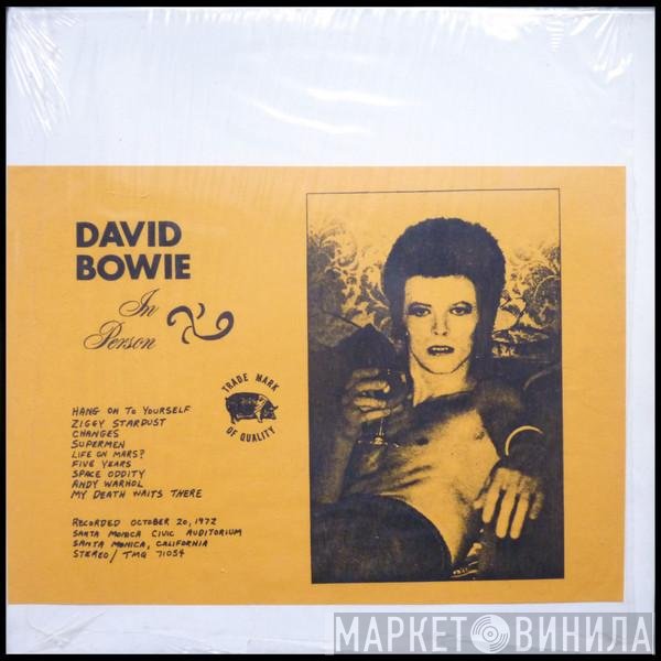 David Bowie  - In Person