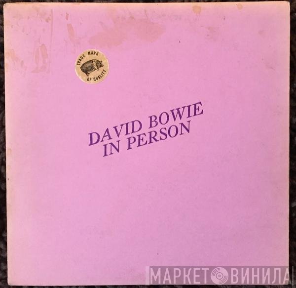 David Bowie  - In Person