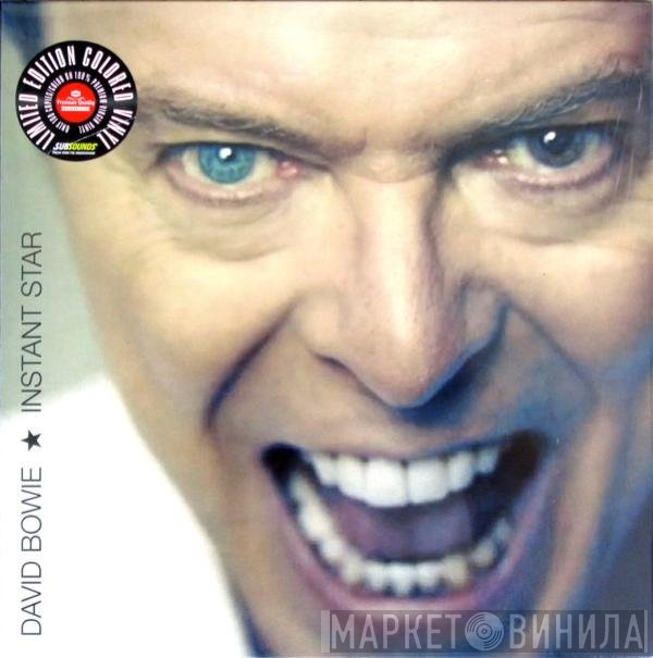 David Bowie  - Instant Star