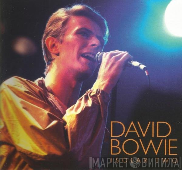 David Bowie  - Isolar Two