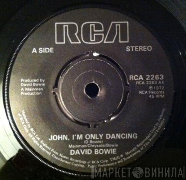 David Bowie - John, I'm Only Dancing